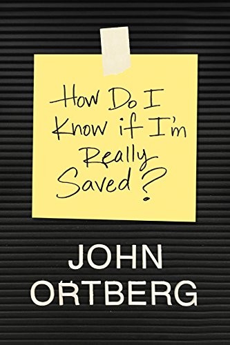 Cover for How Do I Know If I'm Really Saved?