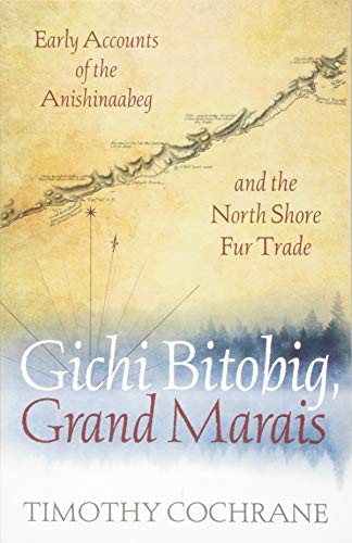 Cover for Gichi Bitobig, Grand Marais
