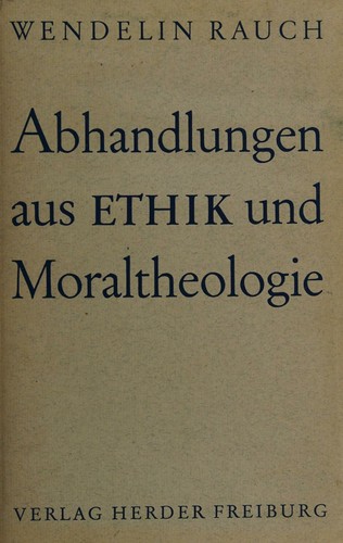 Cover for Abhandlungen aus Ethik und Moraltheologie
