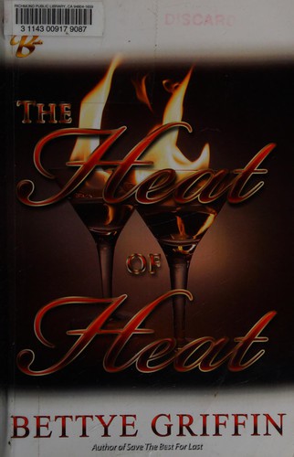 Cover for The heat of heat