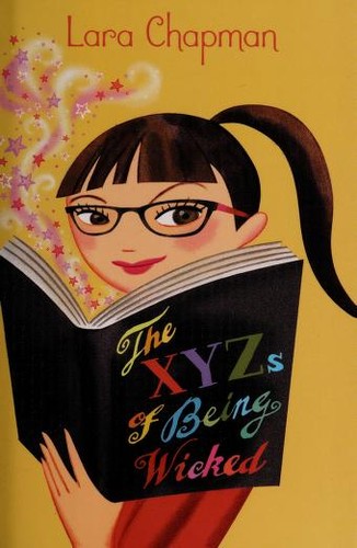Cover for The XYZs of being wicked