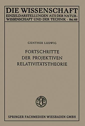 Cover for Fortschritte der projektiven Relativitätstheorie