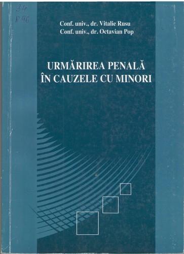 Cover for Urmărirea penală în cauzele cu minori