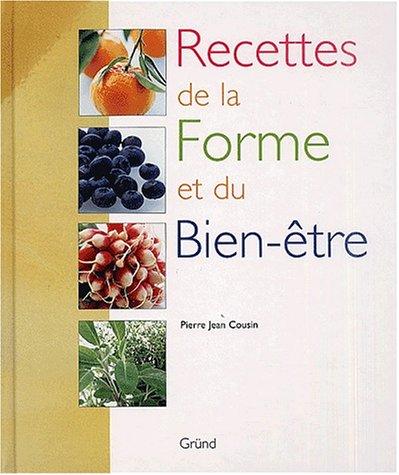 Cover for Recettes de la forme et du bien-être