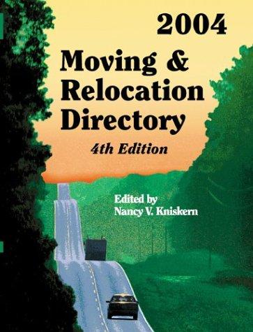 Cover for Moving & Relocation Directory 2004 (Moving and Relocation Sourcebook)