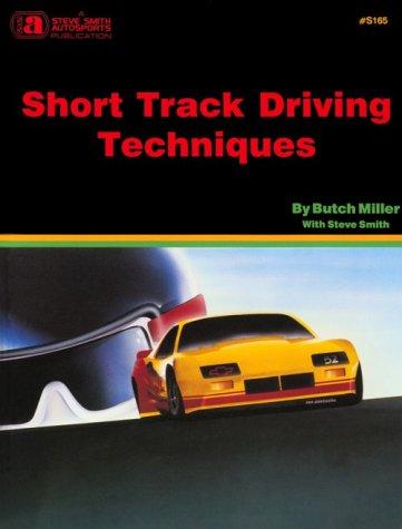 Cover for Short track driving techniques