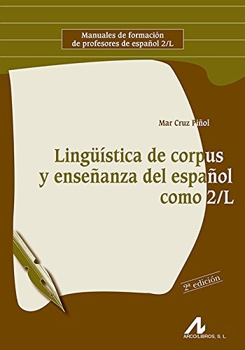 Cover for Lingüística de corpus y enseñanza del español como 2/L