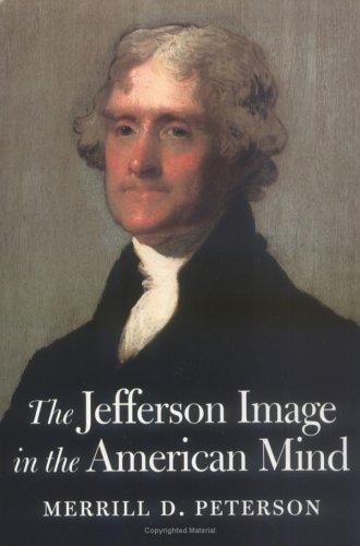 Cover for The Jefferson image in the American mind