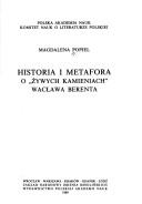 Cover for Historia i metafora o "Żywych kamieniach" Wacława Berenta