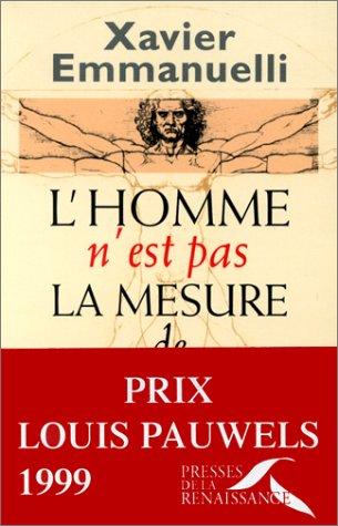 Cover for L' homme n'est pas la mesure de l'homme