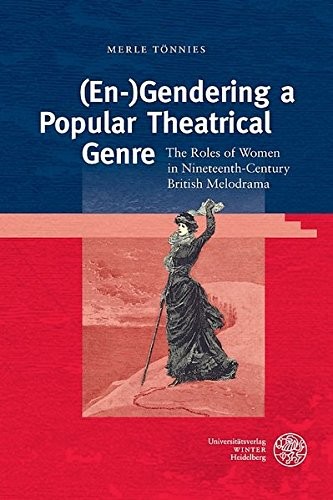 Cover for Gendering a Popular Theatrical Genre