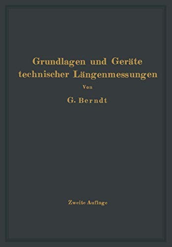 Cover for Grundlagen und Geräte technischer Längenmessungen