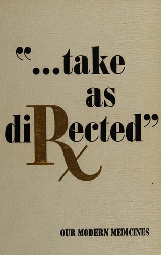 Cover for "Take as directed"