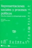 Cover for Representaciones sociales y procesos políticos