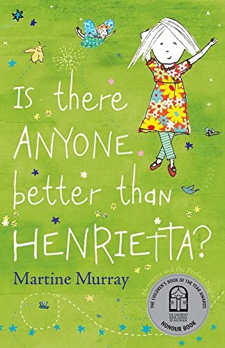 Cover for Is There Anyone Better Than Henrietta?