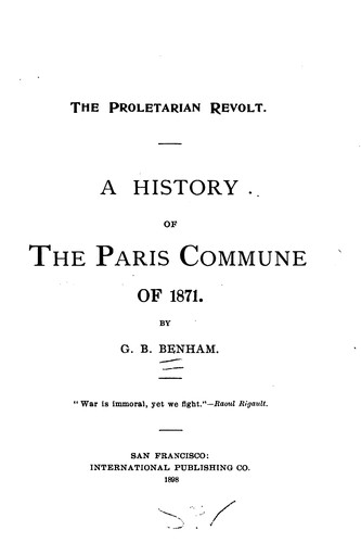 Cover for The Proletarian Revolt: A History of the Paris Commune of 1871