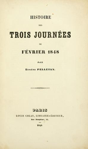 Cover for Histoire des trois journées de Février, 1848