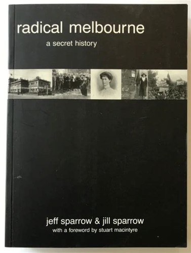 Cover for Radical Melbourne