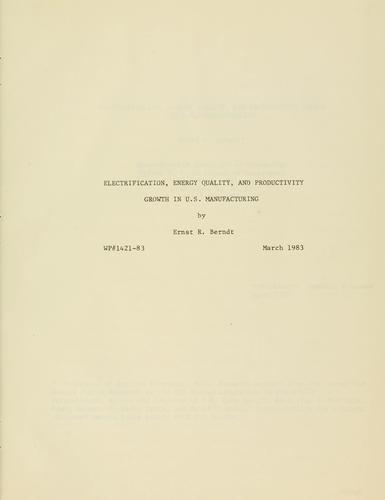 Cover for Electrification, energy quality, and productivity growth in U.S. manufacturing
