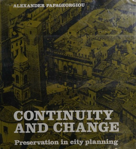 Cover for Continuity and change: preservation in city planning