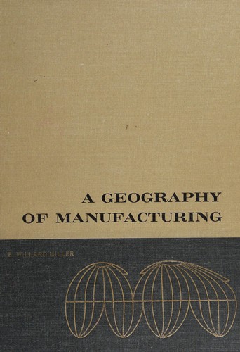 Cover for A geography of manufacturing