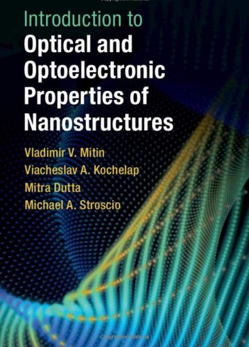 Cover for Introduction to Optical and Optoelectronic Properties of Nanostructures