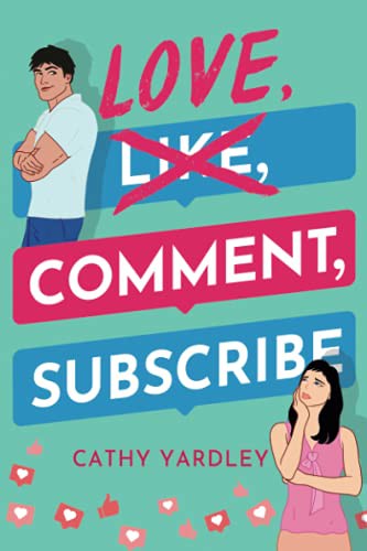 Cover for Love, Comment, Subscribe