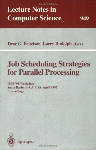 Cover for Job scheduling strategies for parallel processing