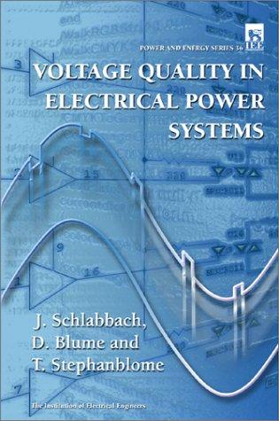 Cover for Voltage Quality in Electrical Power Systems (Iee Power & Energy Series, 36)