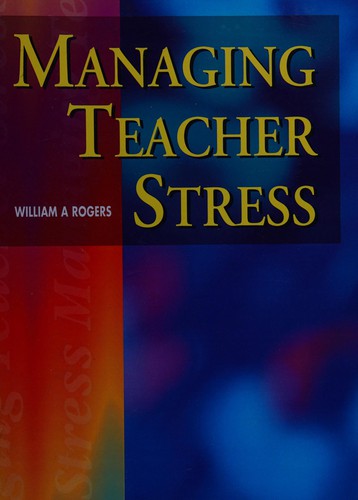 Cover for Managing teacher stress