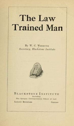 Cover for The law trained man.