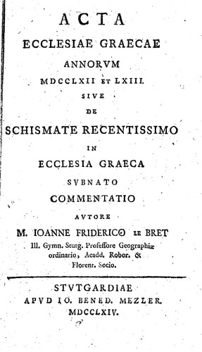 Cover for Acta Ecclesiae Graecae annorum MDCCLXII et LXIII, Sive, De schismate recentissimo in Ecclesia Graeca