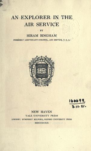 Cover for An explorer in the Air Service.