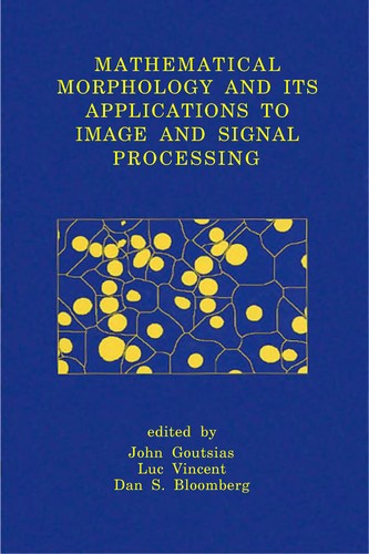 Cover for Mathematical morphology and its applications to image and signal processing