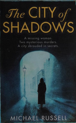 Cover for The city of shadows