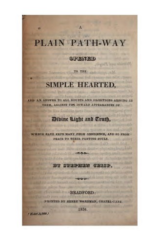 Cover for A Plain Path-way Opened to the Simple Hearted and an Answer to All Doubts and Objections Arising ...