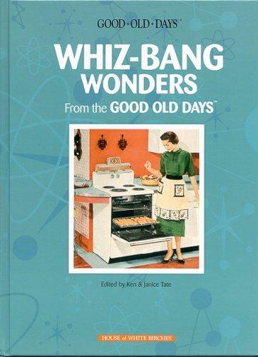 Cover for Whiz-Bang Wonders from the Good Old Days