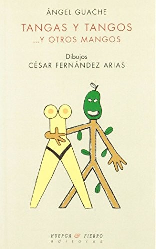 Cover for Tangas y tangos... y otros mangos