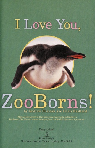 Cover for I love you, ZooBorns!