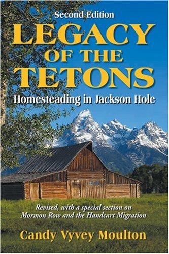 Cover for Legacy of the Tetons
