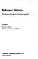 Cover for Delinquent behavior, interactional and motivational aspects