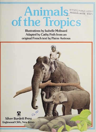 Cover for Animals of the tropics