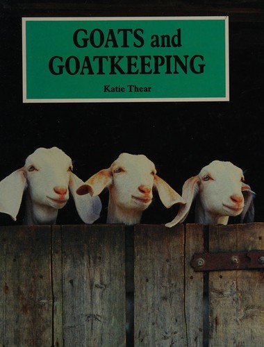 Cover for Goats and Goat Keeping