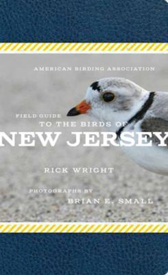 Cover for The American Birding Association Field Guide to the Birds of New Jersey