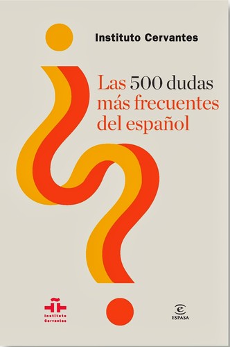 Cover for Las 500 dudas más frecuentes del español