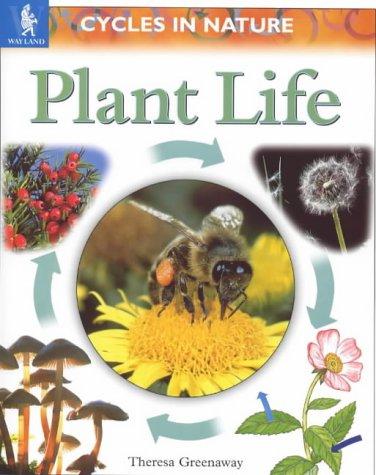 Cover for Plant Life (Cycles in Nature)