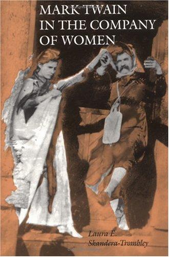 Cover for Mark Twain in the Company of Women