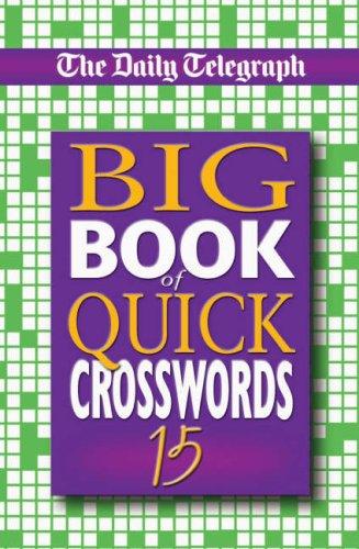 Cover for The "Daily Telegraph" Big Book of Quick Crosswords (Crossword)