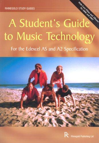 Cover for A Student's Guide to AS / A2 Music Technology for Edexcel Specification (Rhinegold Study Guides)