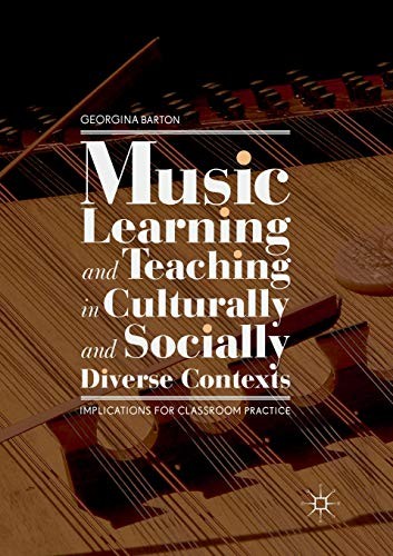 Cover for Music Learning and Teaching in Culturally and Socially Diverse Contexts
